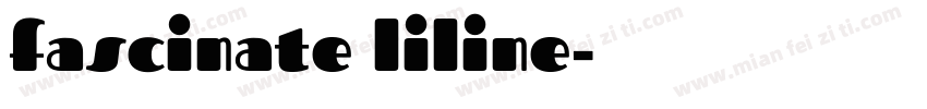 fascinate liline字体转换